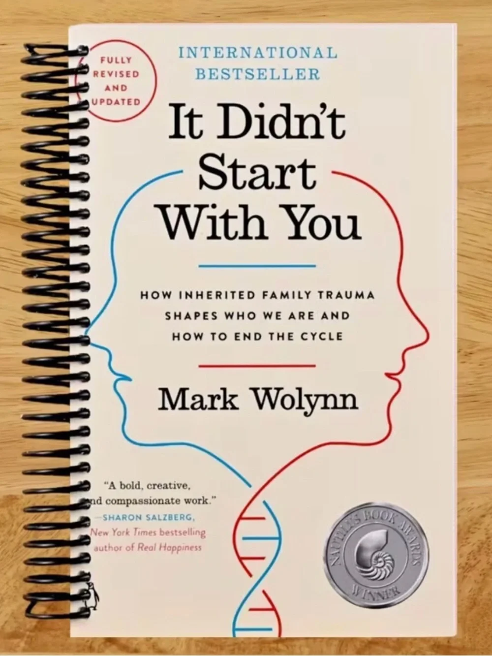 It Didn't Start With You by Mark Wolynn - Spiral Bound Book